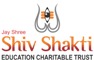 Jay Shree Shiv Shakti Education Charitable Trust